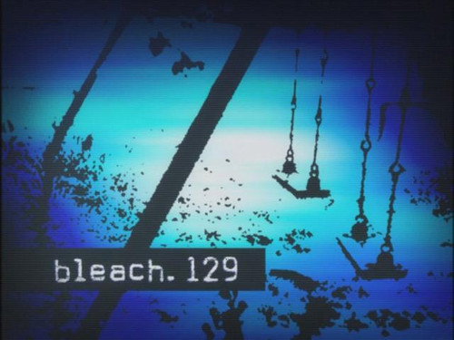 Bleach Season 1 Episode 129 - The Swooping Descent of the Dark Emissary! The Propagation of Malice