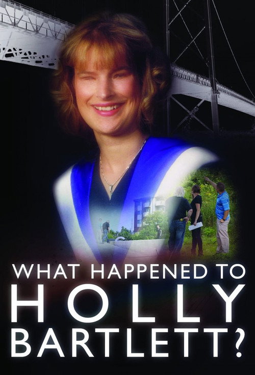 What Happened to Holly Bartlett poster