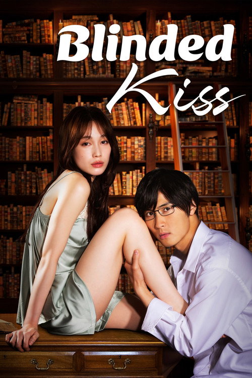 Blinded Kiss poster