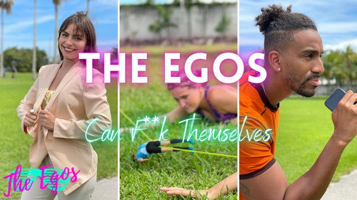 The Egos Season 7 Episode 4 - The Egos Can F**k Themselves