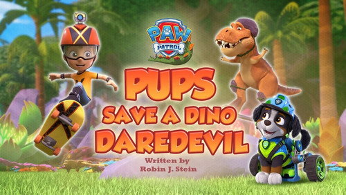 PAW Patrol Season 14 Episode 11 - Pups Save a Dino Daredevil