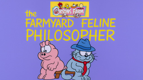 The Farmyard Feline Philosopher still