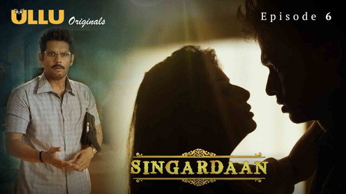 Singardaan Season 1 Episode 6 - Episode 6