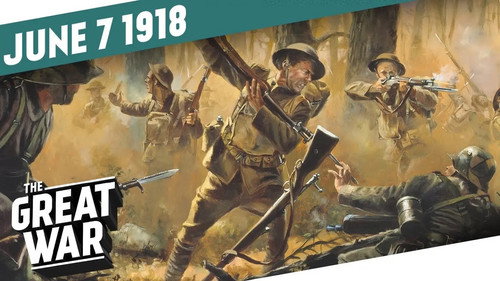 The Great War Season 5 Episode 23 - The Battle of Belleau Wood Begins - Week 202