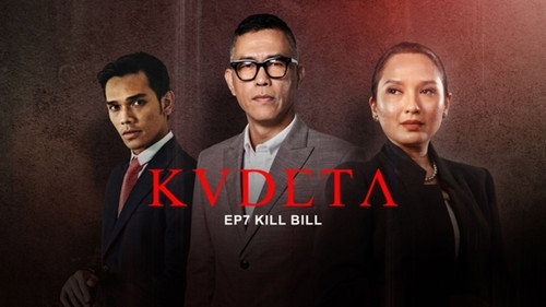 Kudeta Season 1 Episode 7 - KILL BILL