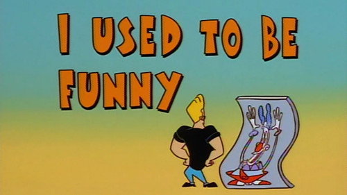 Johnny Bravo Season 1 Episode 12 - I Used to Be Funny