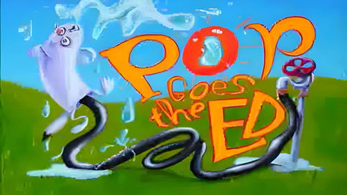 Ed, Edd n Eddy Season 1 Episode 3 - Pop Goes the Ed
