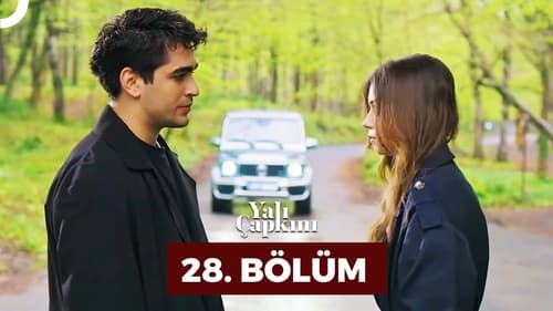 Yalı Çapkını Season 1 Episode 28 - Episode 28