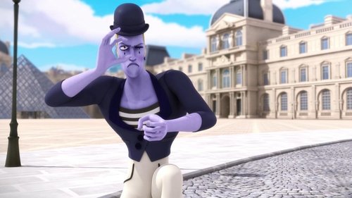 Miraculous: Tales of Ladybug & Cat Noir Season 1 Episode 13 - The Mime