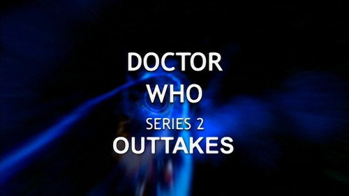 Series 2 Outtakes still