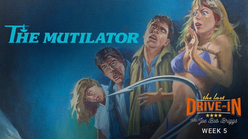 The Last Drive-in with Joe Bob Briggs Season 5 Episode 9 - The Mutilator
