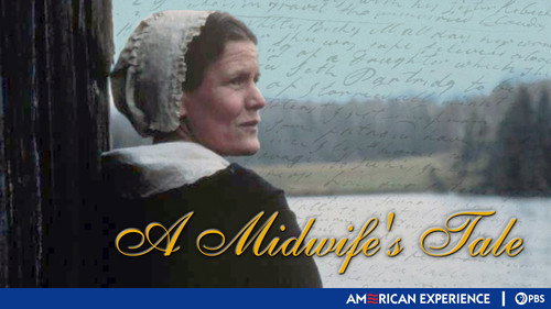 American Experience Season 10 Episode 3 - A Midwife's Tale