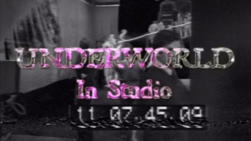 Underworld: In Studio still