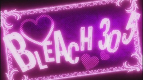 Bleach Season 1 Episode 305 - Delusion Roars! Hisagi, Towards the Hot Springs Inn!