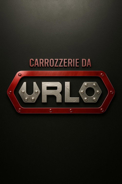 Carrozzerie da Urlo poster