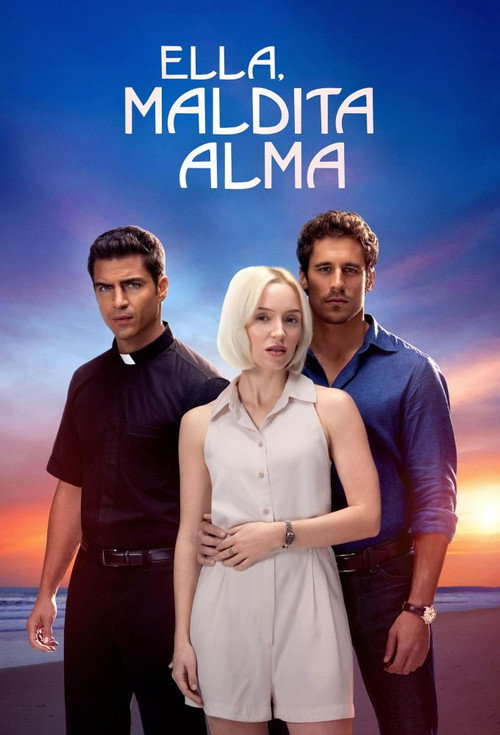 Ella, maldita alma poster