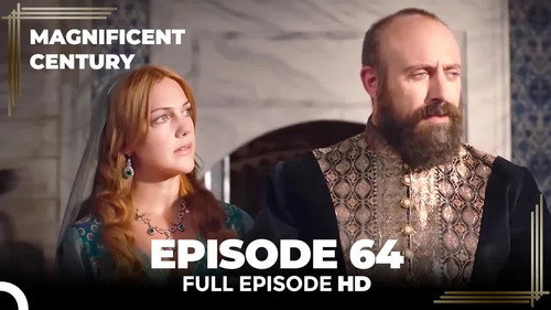The Magnificent Century Season 3 Episode 1 - Episode 64