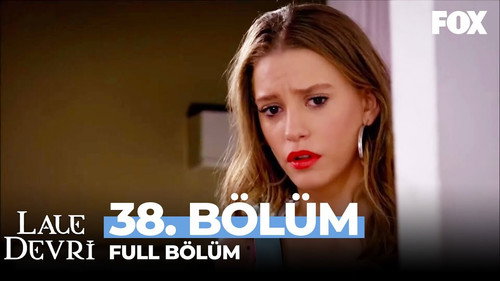 Lale Devri Season 2 Episode 38 - Episode 38