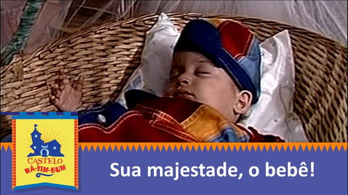 Sua Majestade, o Bebê! still