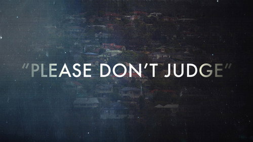 "Please Don't Judge" still