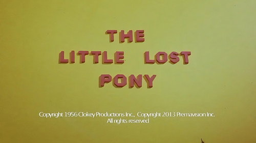 The Gumby Show Season 1 Episode 3 - The Little Lost Pony