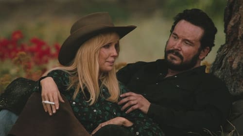 Yellowstone Season 5 Episode 6 - Cigarettes, Whiskey, a Meadow and You