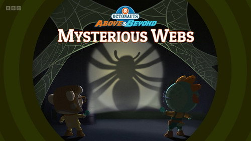 Octonauts: Above & Beyond Season 4 Episode 25 - Mysterious Webs