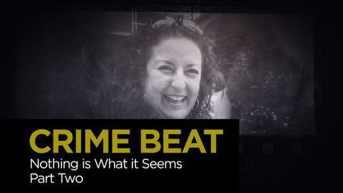 Crime Beat Season 5 Episode 6 - Nothing is What it Seems: Part 2