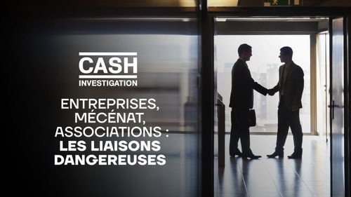 Cash Investigation Season 11 Episode 2 - Companies, sponsorship, associations: dangerous links