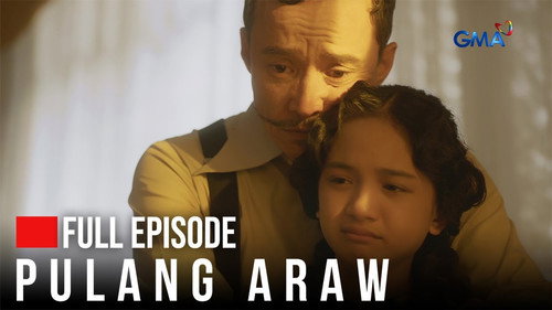 Pulang Araw Season 1 Episode 4 - Father and Son