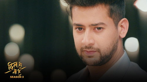 Dil Hi Toh Hai Season 3 Episode 31 - Season Finale