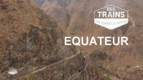 Amazing Train Journeys Season 9 Episode 2 - Ecuador