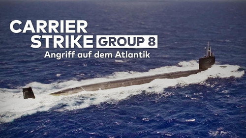 Carrier Strike Group 8 Season 1 Episode 2 - Attack on the Atlantic