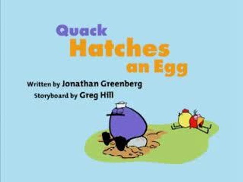 Quack Hatches An Egg still