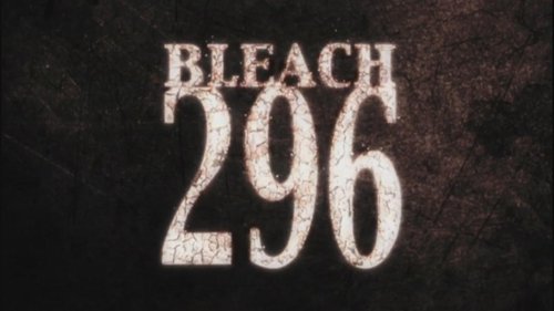 undefined Season 1 Episode 296 - The Shocking Truth...The Mysterious Power Within Ichigo!
