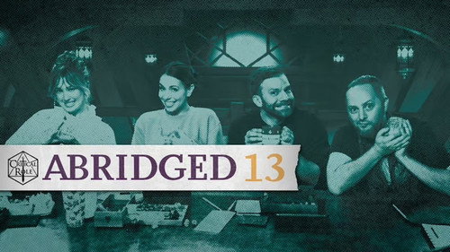 Critical Role Abridged Season 1 Episode 13 - A Dance of Deception