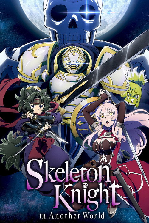 Skeleton Knight in Another World poster