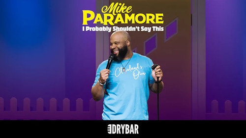 Mike Paramore: I Probably Shouldn't Say This still