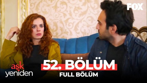 Love Once Again Season 2 Episode 33 - 52.Bölüm