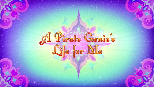 A Pirate Genie's Life for Me still
