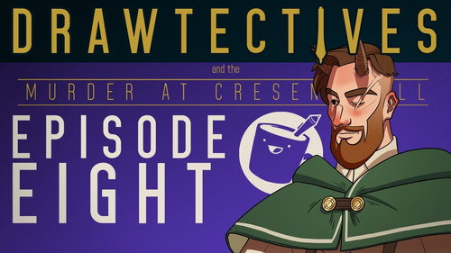 Drawtectives Season 1 Episode 8 - Episode 8