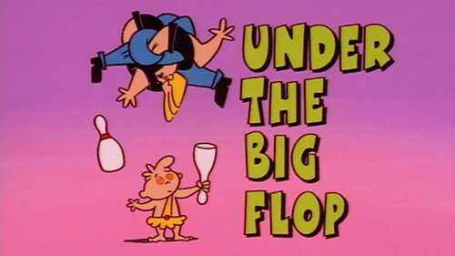 Johnny Bravo Season 1 Episode 37 - Under the Big Flop