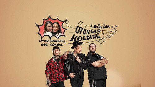 Oyunlar Holding Season 1 Episode 2 - Episode 2
