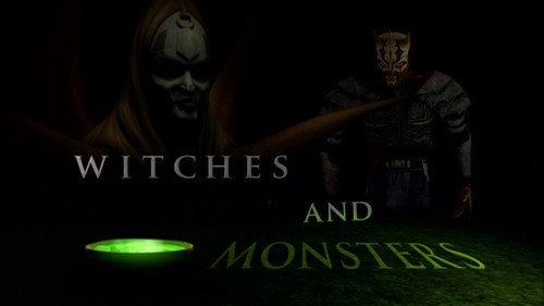 Witches and Monsters still