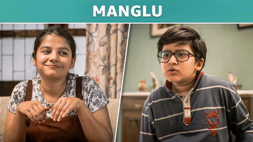 Yeh Meri Family Season 4 Episode 2 - Manglu