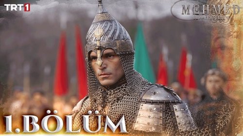 Mehmed: Sultan of Conquests Season 1 Episode 1 - Bölüm 1