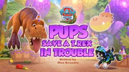 PAW Patrol Season 14 Episode 15 - Pups Save a T-Rex in Trouble