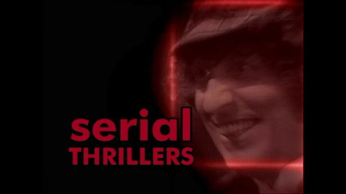 Serial Thrillers still