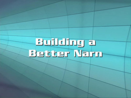 Building a Better Narn still