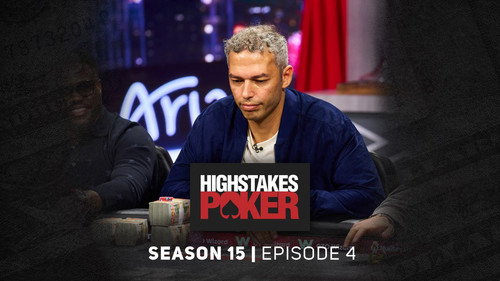 High Stakes Poker Season 15 Episode 4 - Episode 4